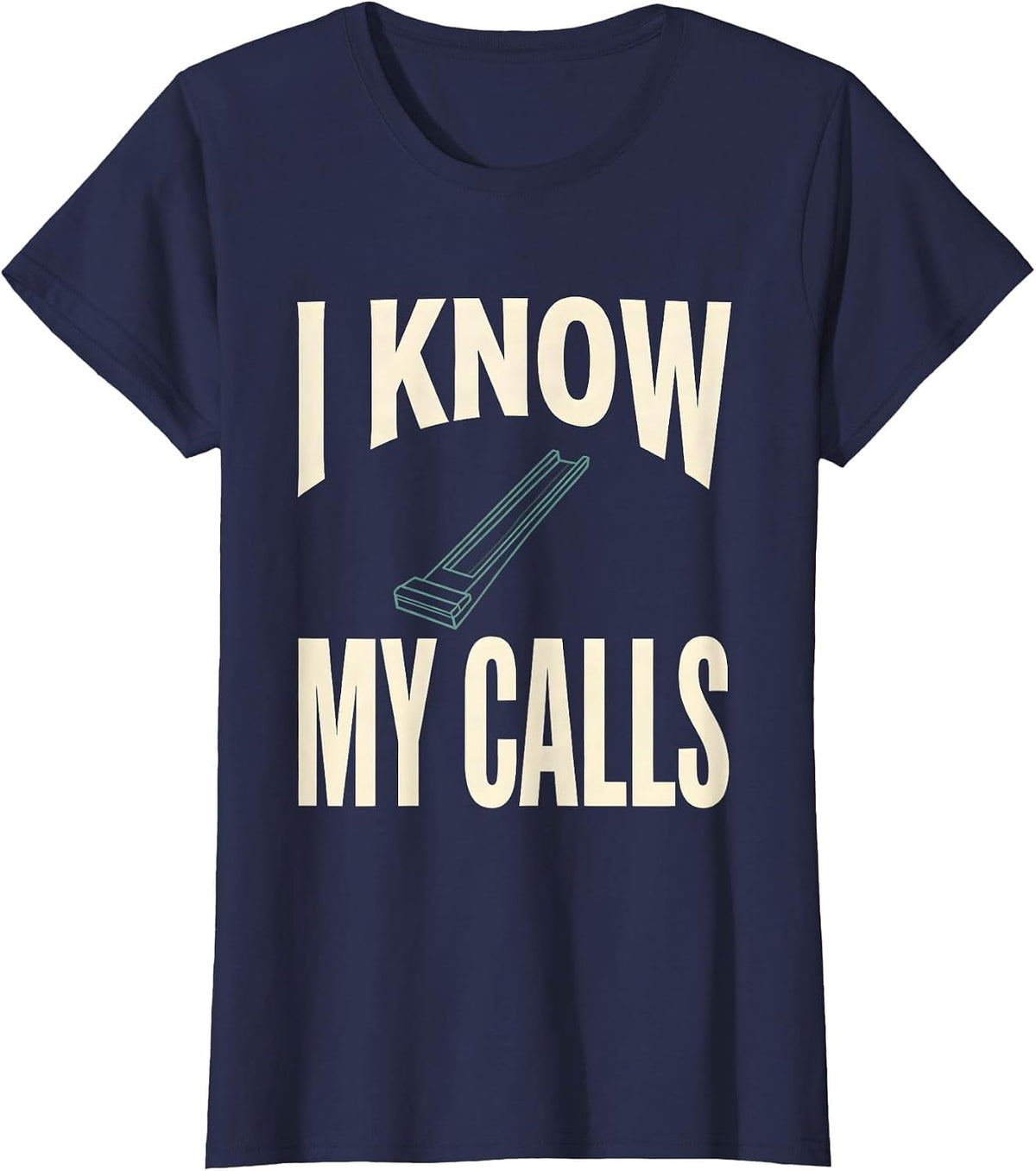 Women's I Know My Calls Funny Ham Radio Operator Hobbyist Gift T-Shirt - Navy Blue
