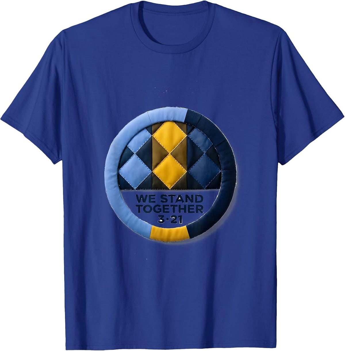 We Stand Together, 3·21 Heartfelt Down Syndrome Awareness T-Shirt - Royal Blue