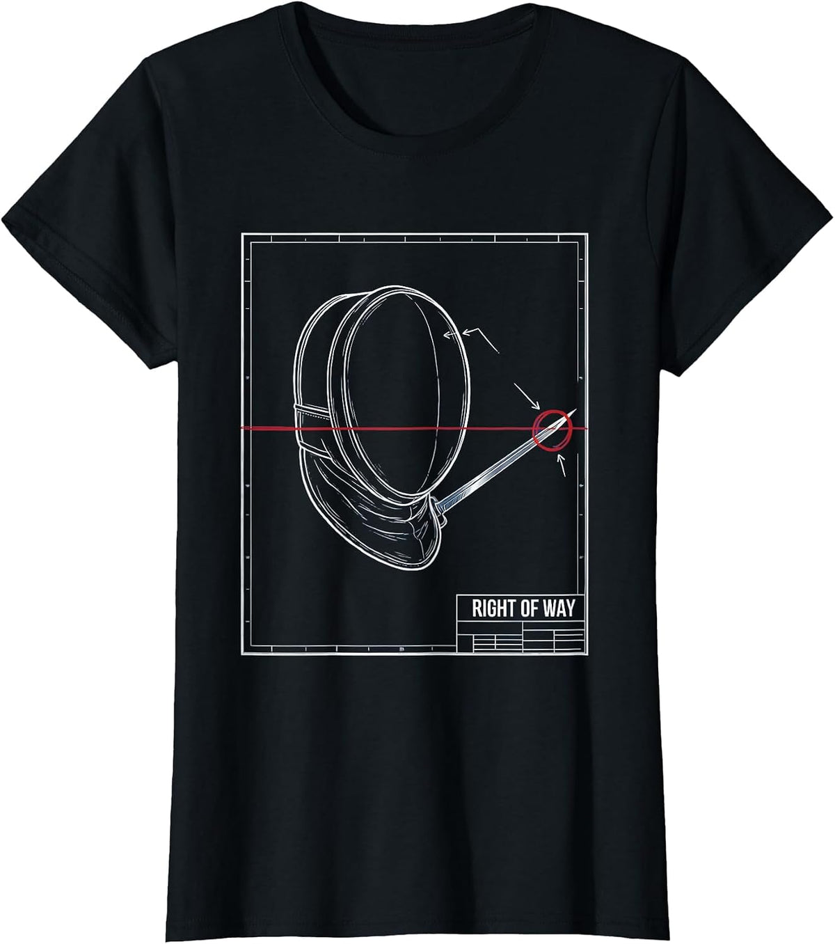 Right Of Way Technical Blueprint Fencing Humor Fencer Gift T-Shirt - Black