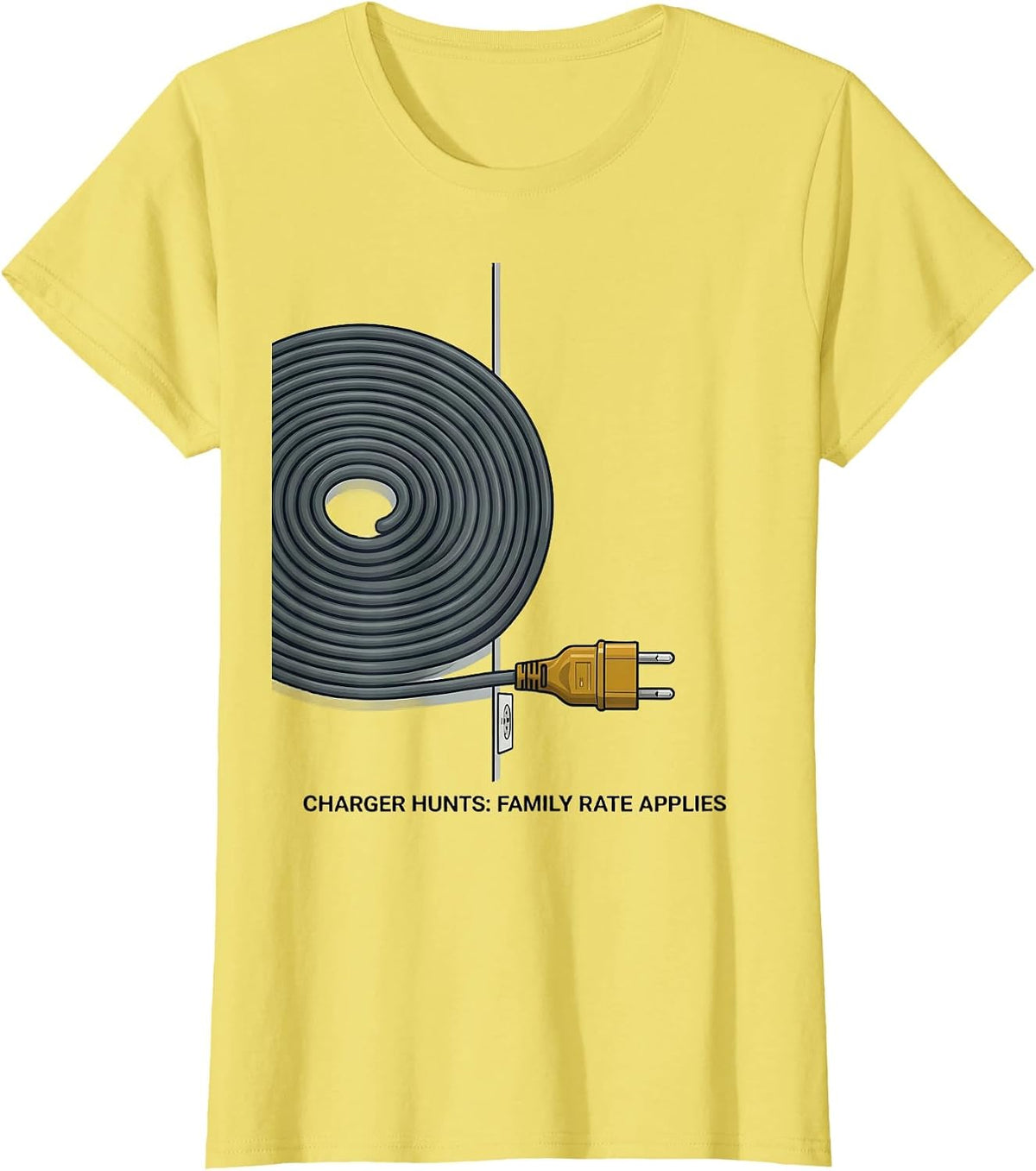 Charger Hunts Family Rate Applies Funny IT Tech Support Gift T-Shirt - Lemon Yellow