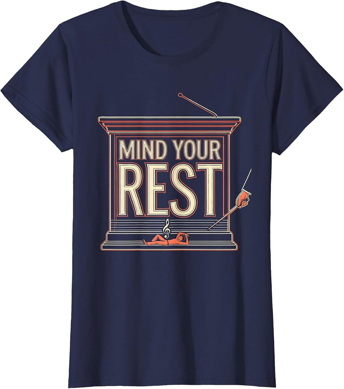 Women's Mind Your Rest Funny Music Teacher Gift Band Humor T-Shirt - Navy Blue