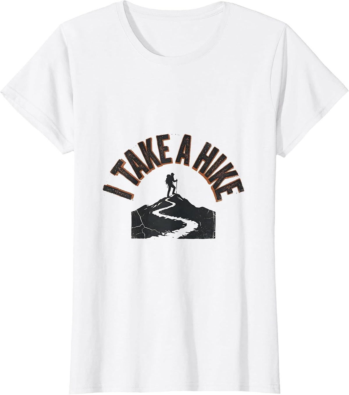 I Take A Hike Distressed Funny Camping RV Hiker Gift T-Shirt - White