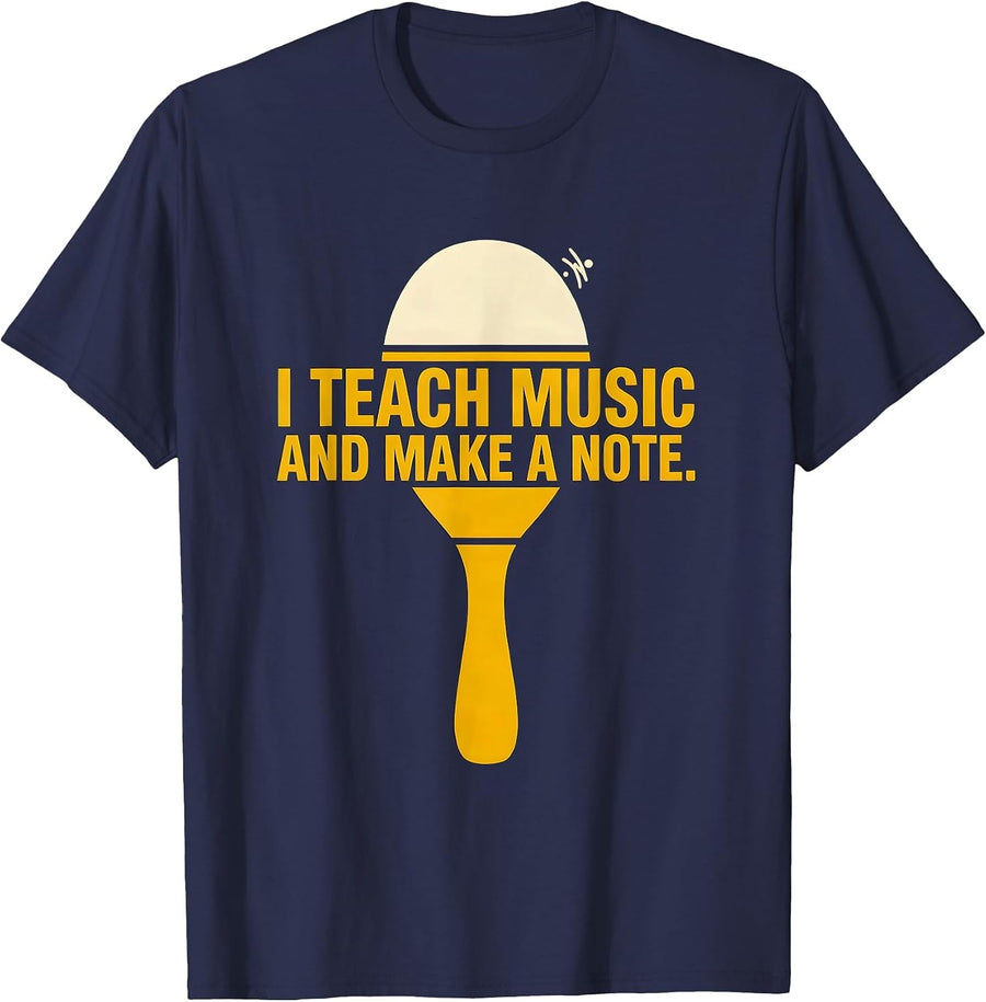 I Teach Music And Make A Note Funny Music Teacher T-Shirt - Navy Blue