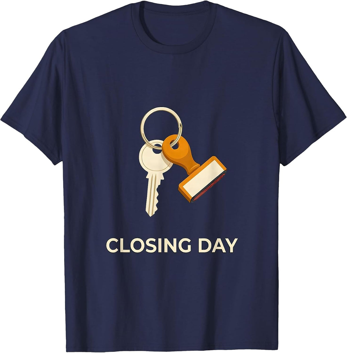 Men's Closing Day Realtor Real Estate Agent Humor Gift T-Shirt - Navy Blue