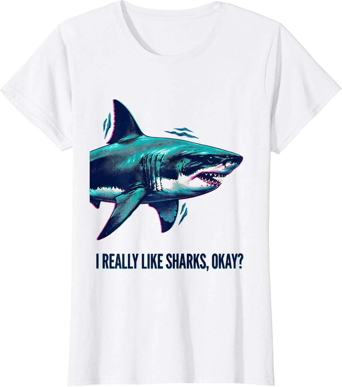 Women's I Really Like Sharks Okay? Cute Whale Shark Humor Ocean T-Shirt - White