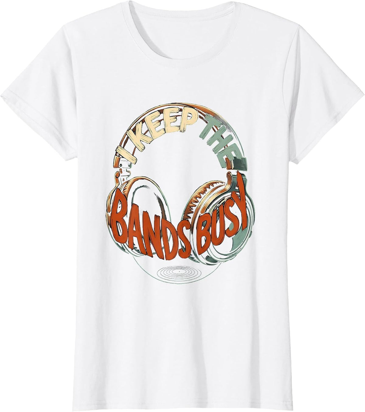 I Keep The Bands Busy Funny Ham Radio Operator Hobby Humor T-Shirt - White