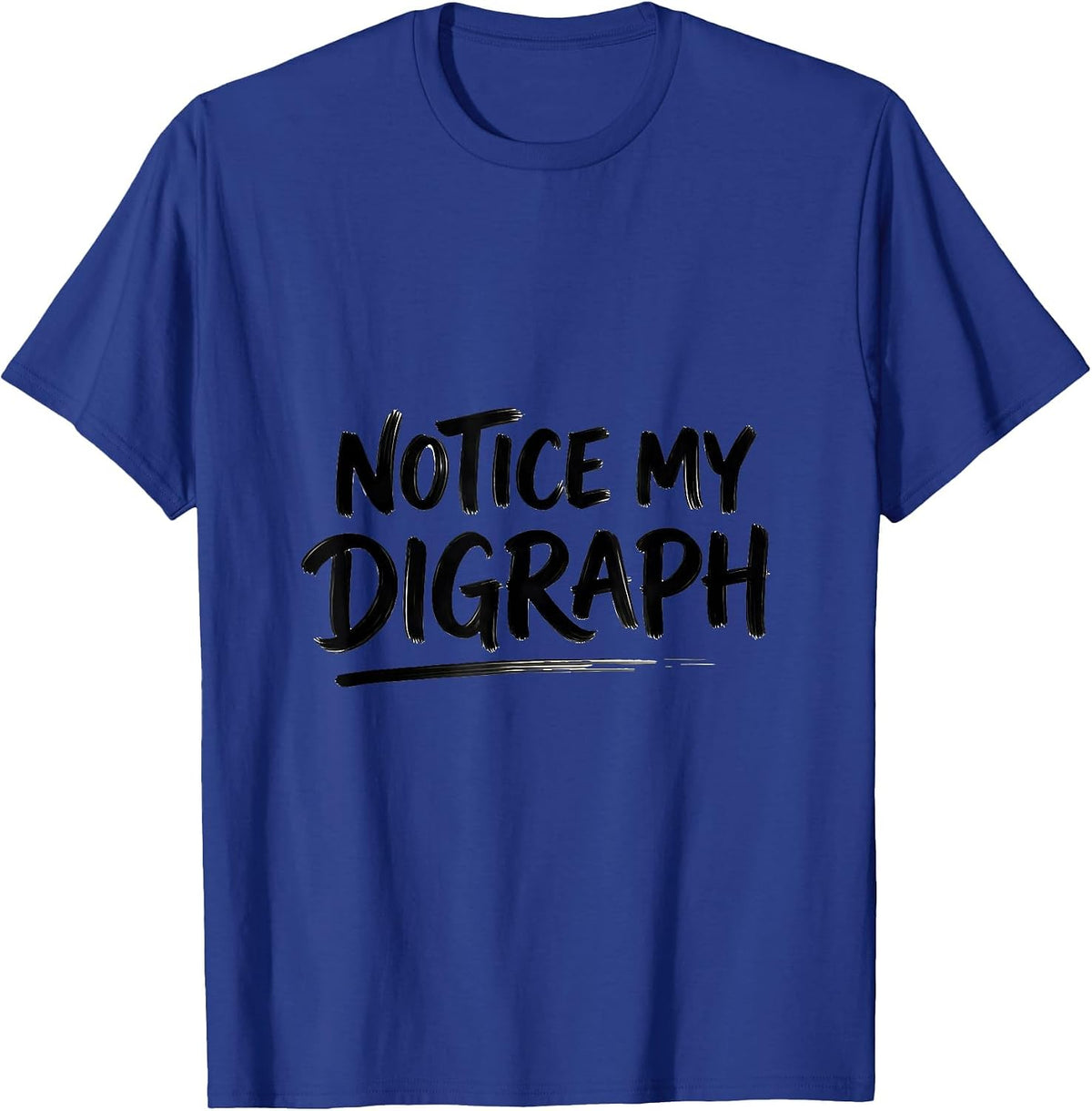 Men's Notice My Digraph Funny Reading Teacher Squad Literacy Coach T-Shirt - Royal Blue
