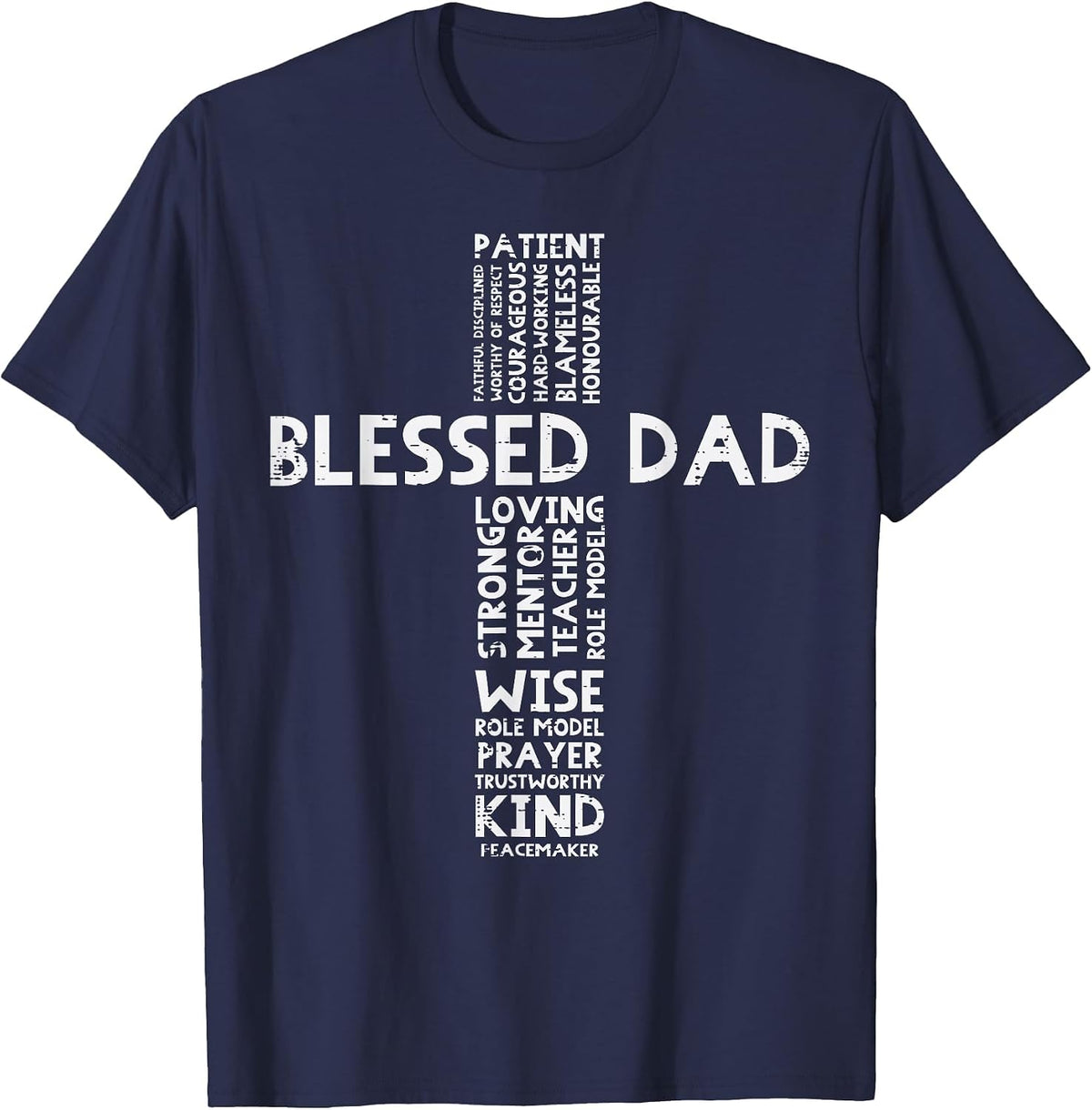 Blessed Dad Cross God Jesus Faith Christian Daddy Papa Men T-Shirt - Navy Blue