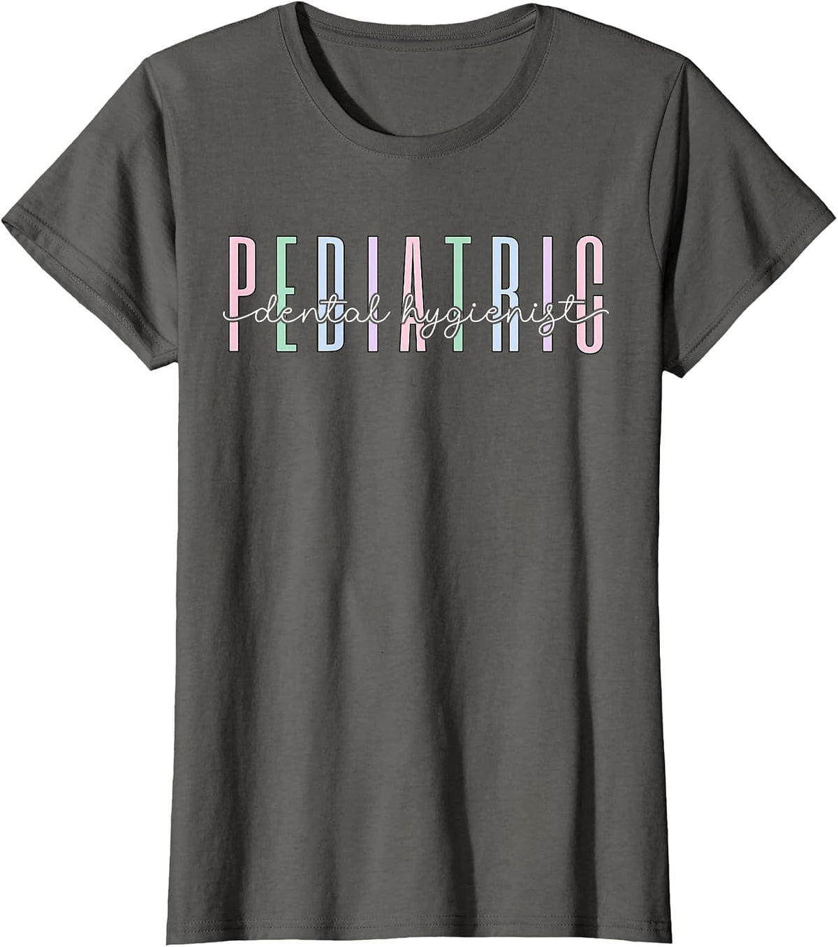 Retro Pediatric Dental Hygienist Dentist Assistant Student T-Shirt - Asphalt Grey