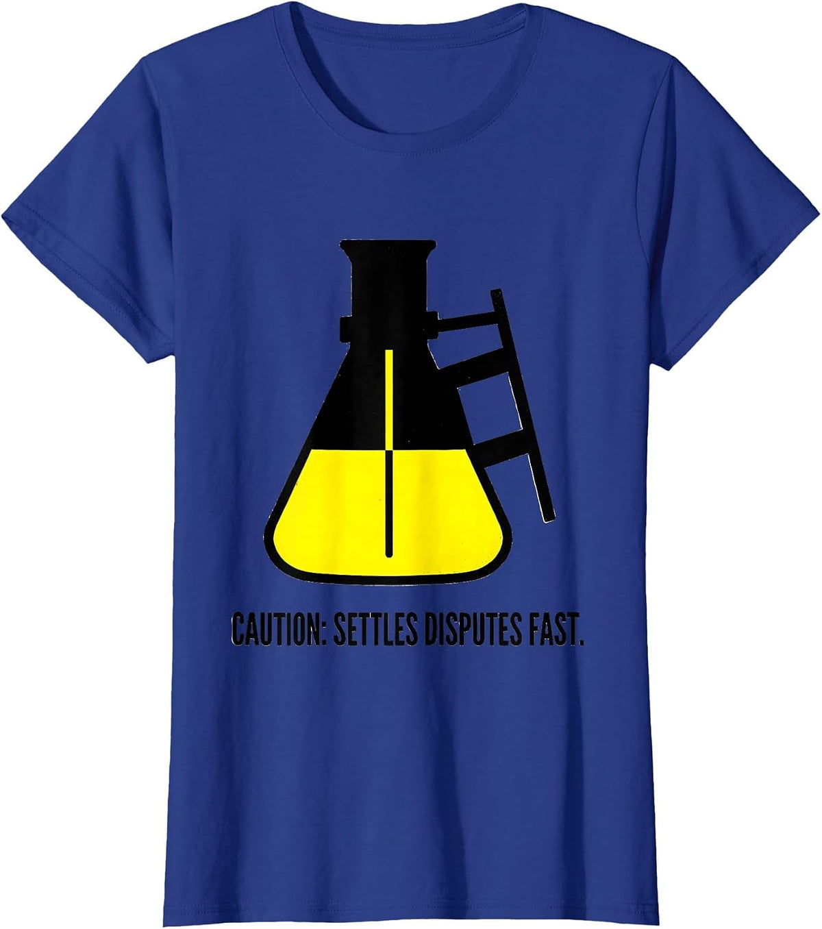 Women's Caution: Settles Disputes Fast Funny Chemistry Teacher T-Shirt - Royal Blue