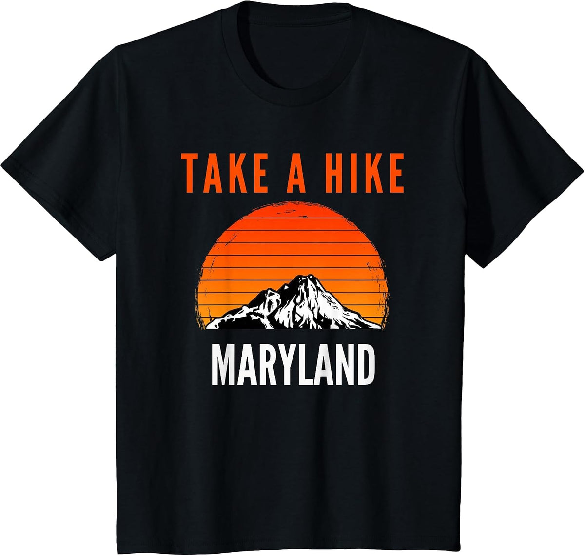 Take a Hike Maryland Sunset Mountain Hiking Hiker T-Shirt - Black