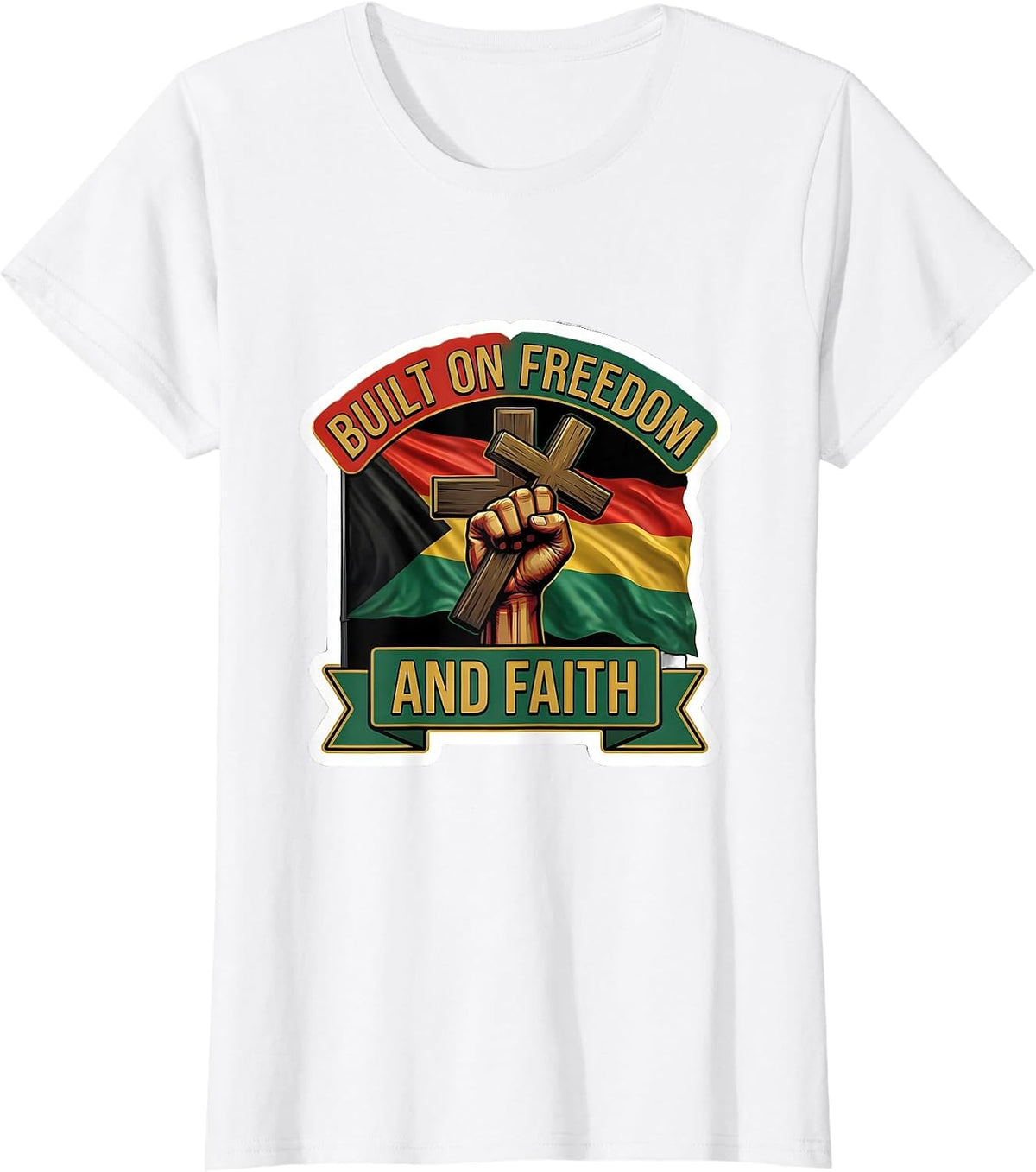 Built on Freedom and Faith Juneteenth Men's Design T-Shirt - White