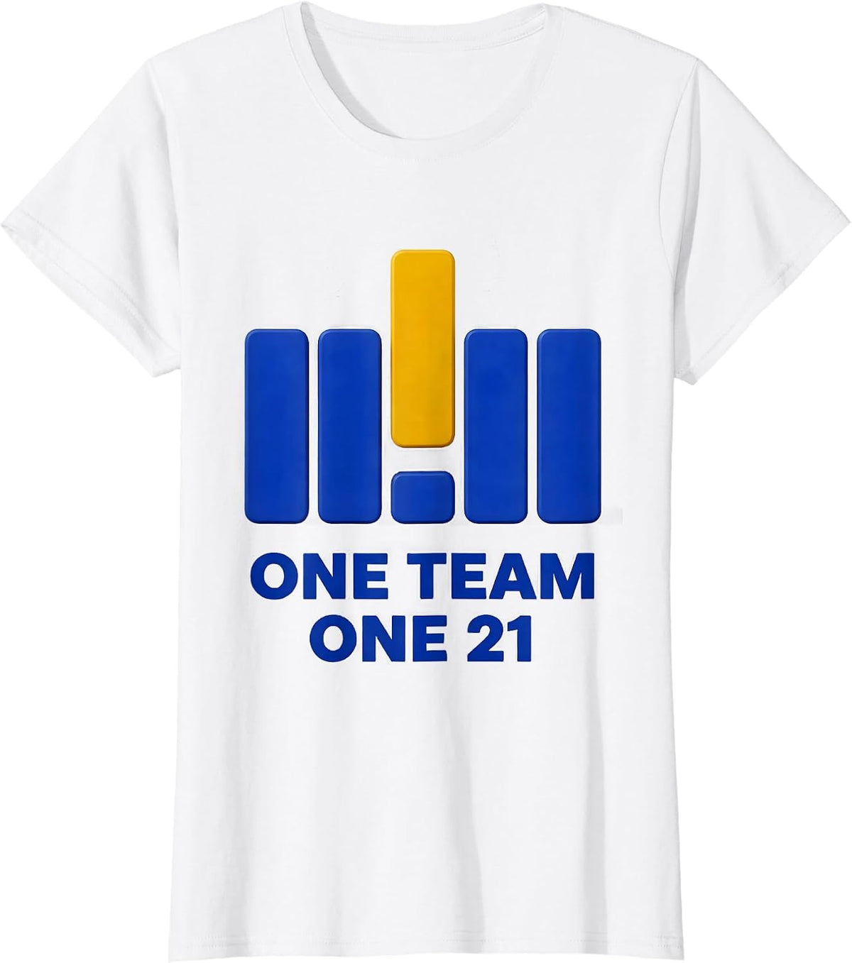 One Team One 21 Heartfelt Down Syndrome Awareness Family T-Shirt - White
