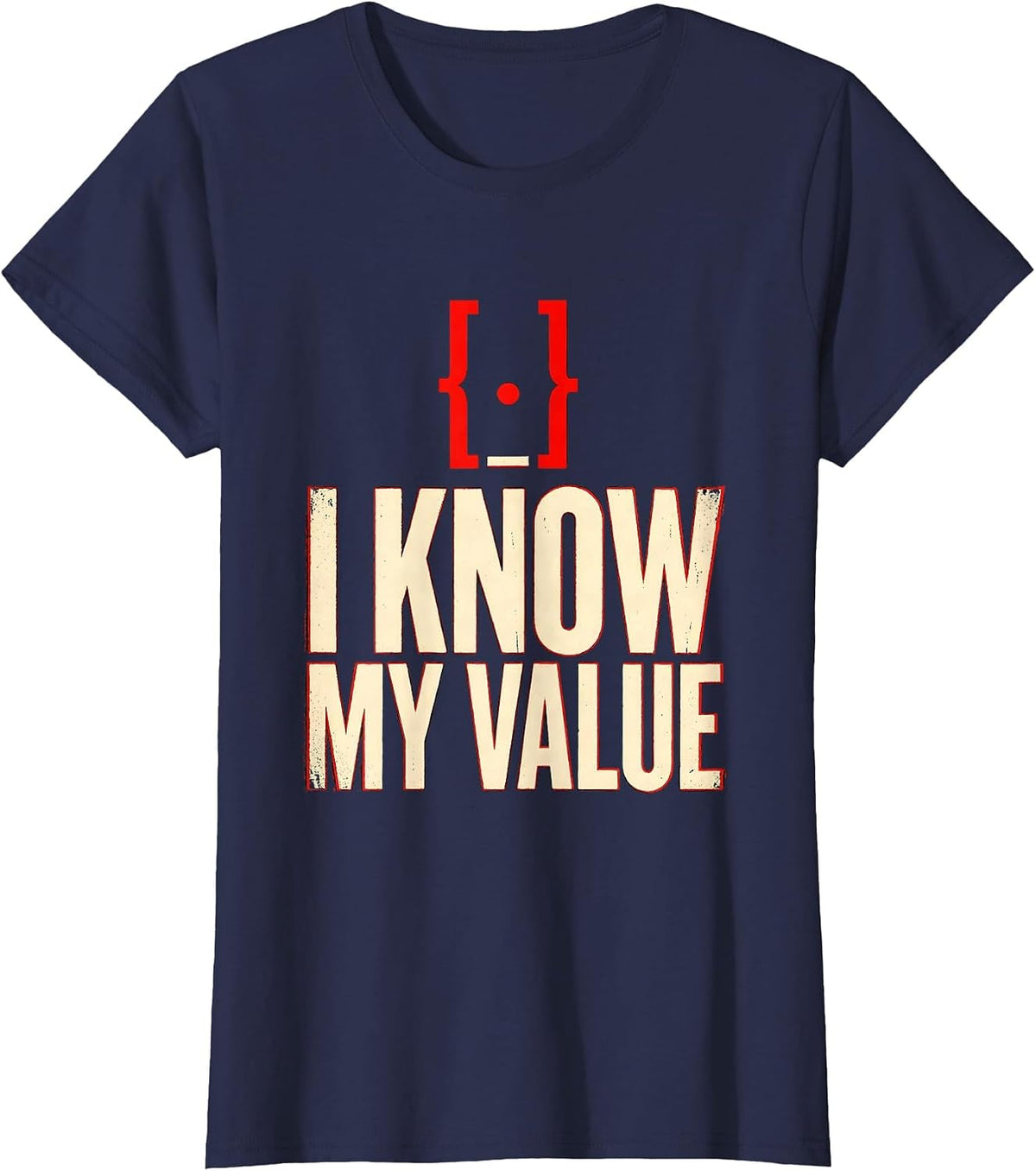 Women's I Know My Value Funny Math Teacher Gift Math Nerd Humor T-Shirt - Navy Blue