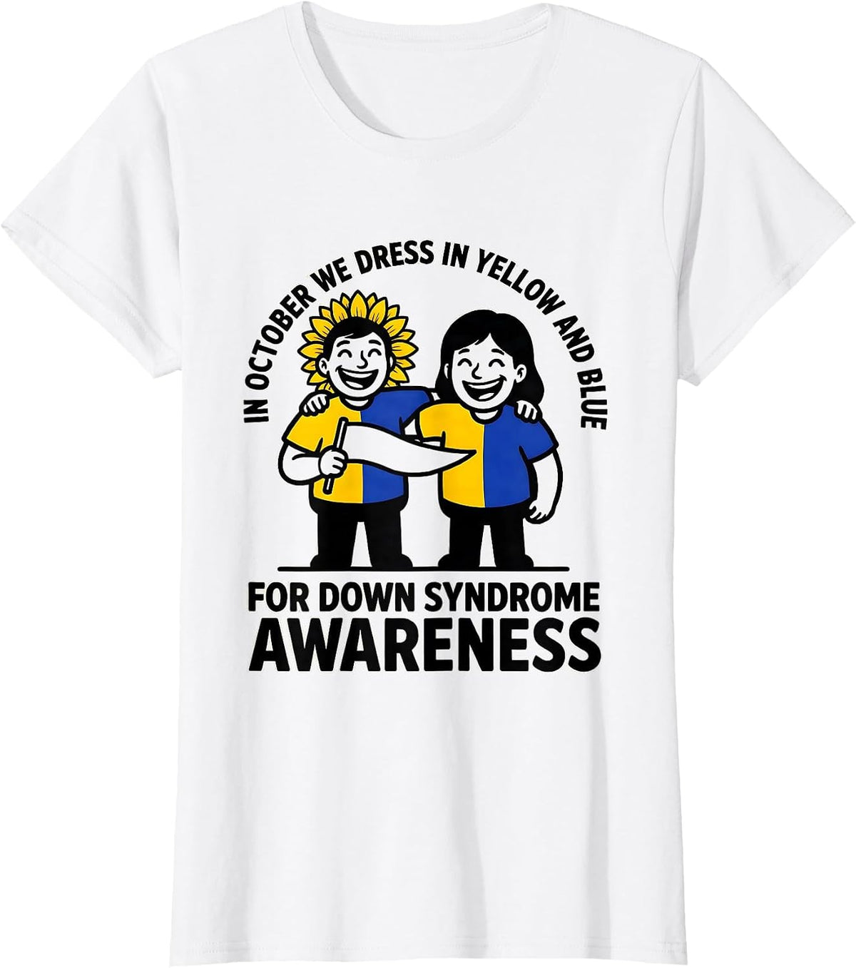 Women's In October We Dress Yellow Blue Down Syndrome Awareness T-Shirt - White