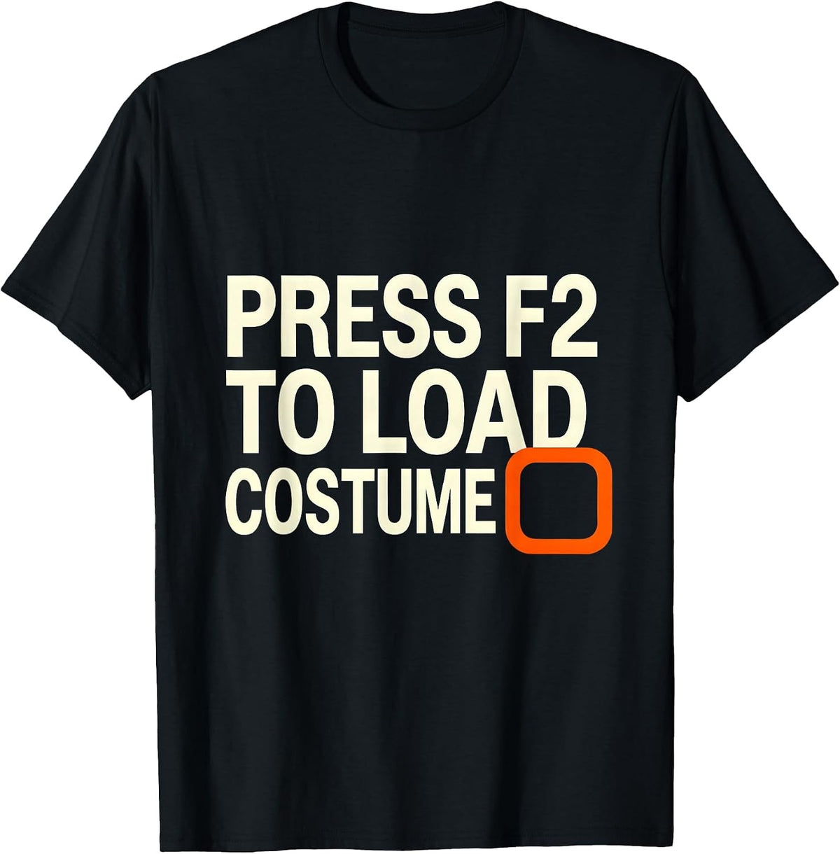 Men's Press F2 To Load Costume Funny Lazy Halloween Geek Humor T-Shirt - Black