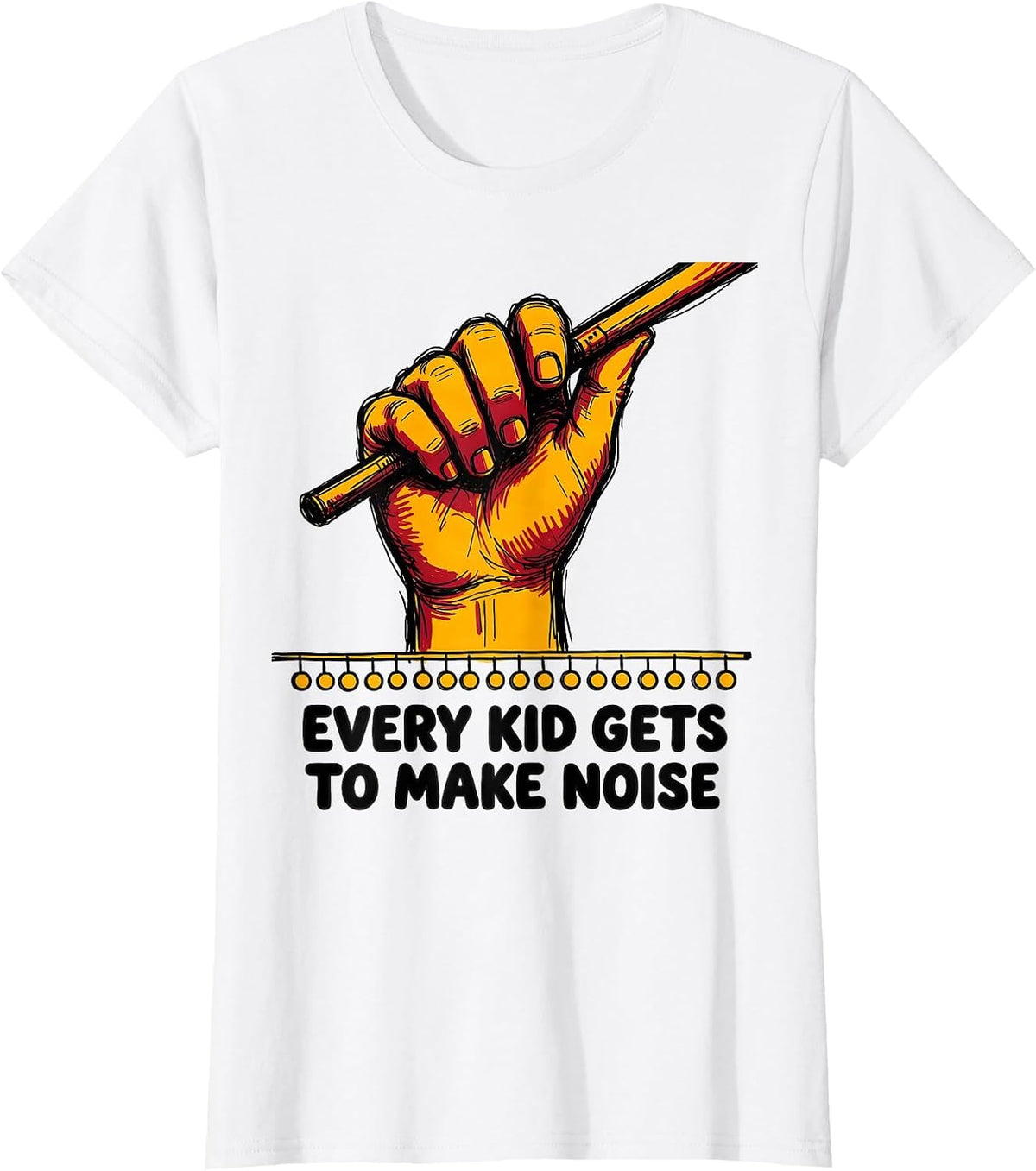 Every Kid Gets To Make Noise Music Teacher Playful Back T-Shirt - White
