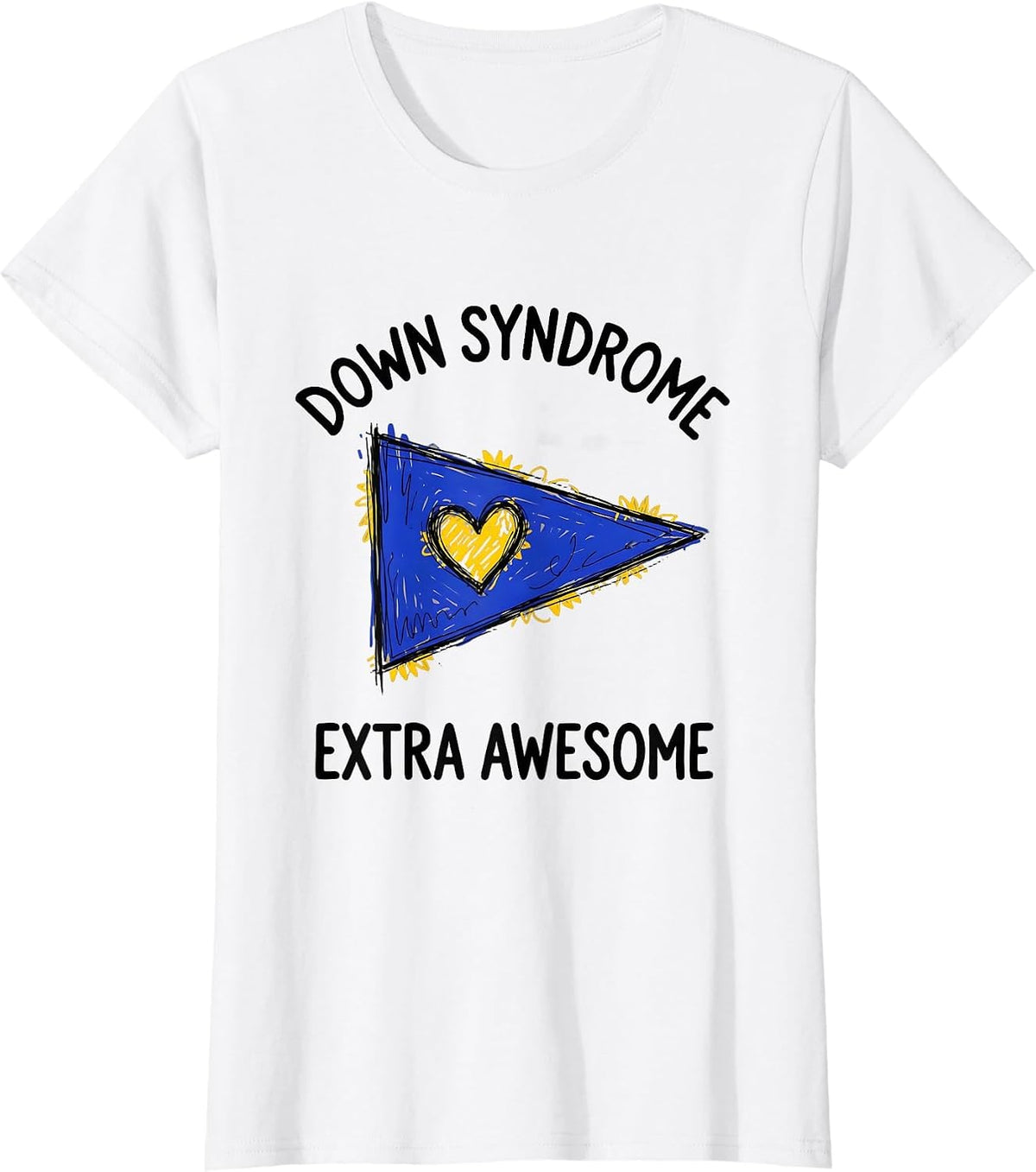 Women's Down Syndrome Extra Awesome Hand-Sketched Awareness Support T-Shirt - White