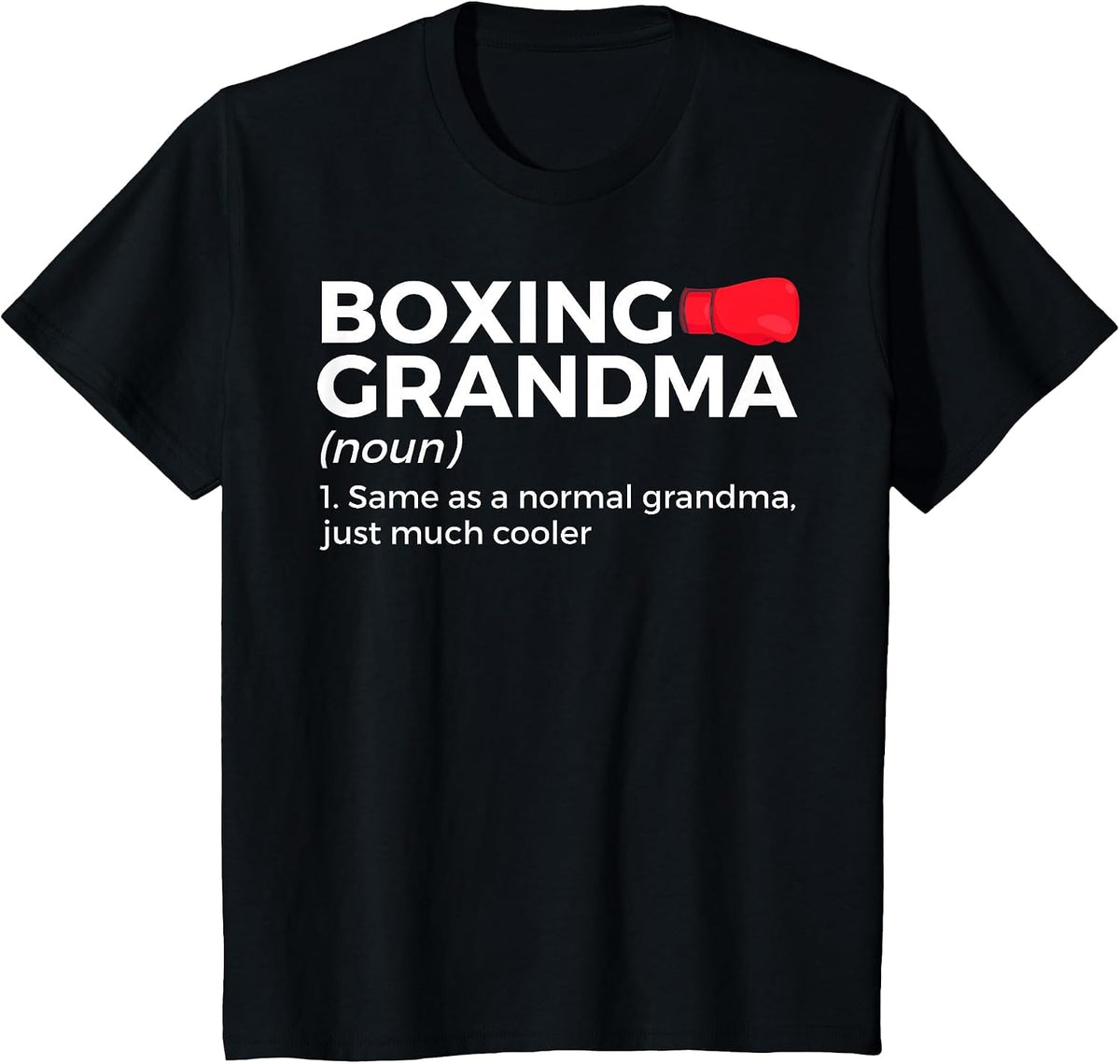 Funny Boxing Grandma Definition T-Shirt - Black