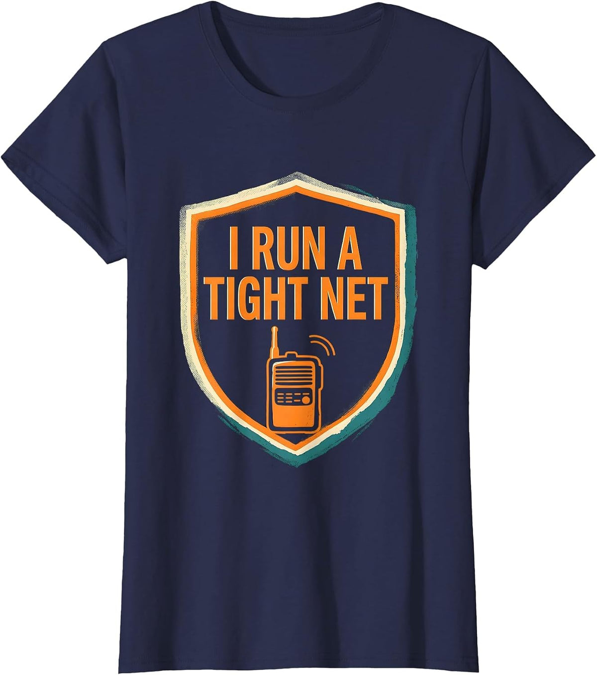 Women's I Run A Tight Net Funny Ham Radio Operator Hobby Humor T-Shirt - Navy Blue