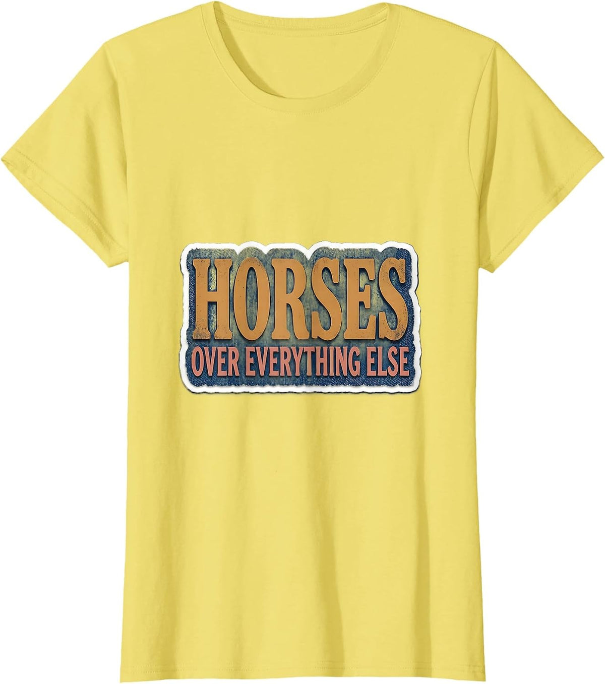 Horses Over Everything Denim Cowgirl Design T-Shirt - Lemon Yellow