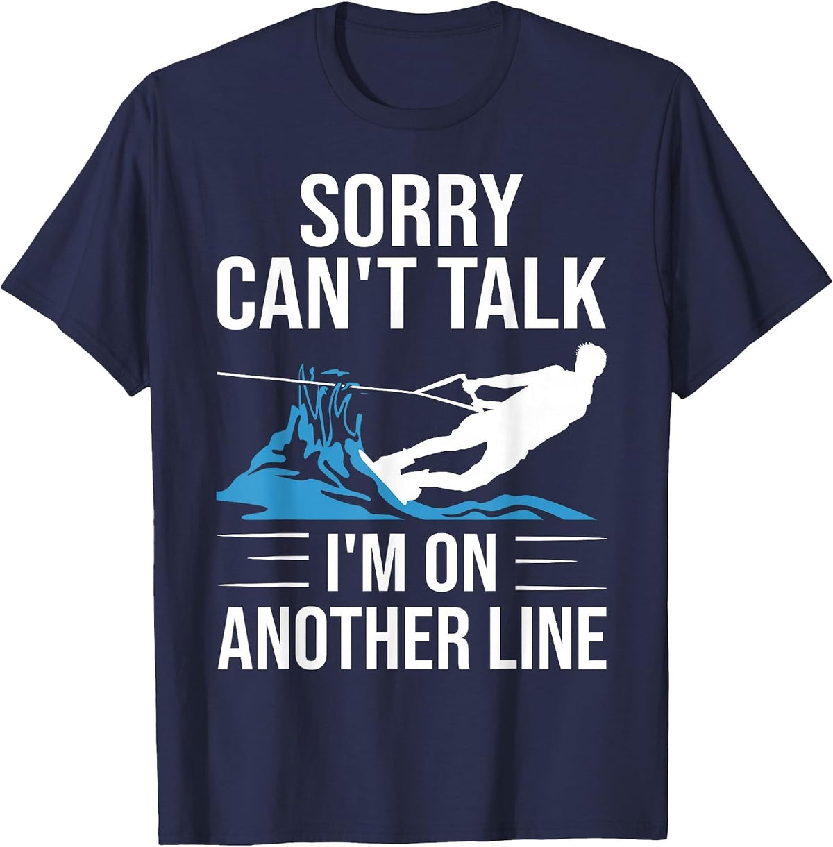 Funny Water Ski Designs for Men Women Water Skier Athletes T-Shirt - Navy Blue
