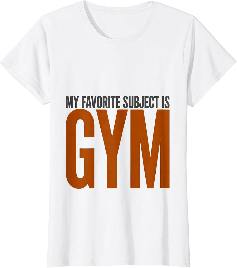 Women's My Favorite Subject Is Gym Funny PE Teacher Back To School T-Shirt - White