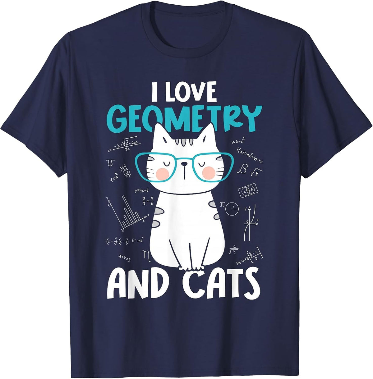 I Love Math and Cats - Funny Geometry T-Shirt - Navy Blue