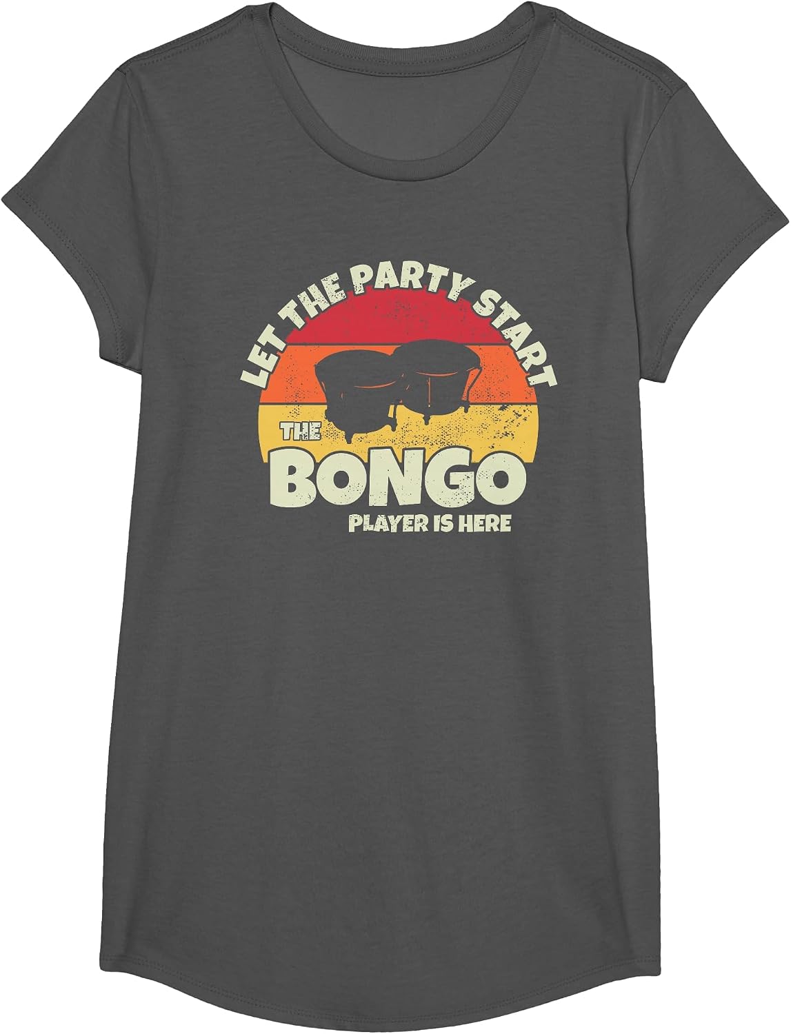 Let the Party Start the Bongo Player is da Bongo Drummer T-Shirt - Girls Asphalt Grey