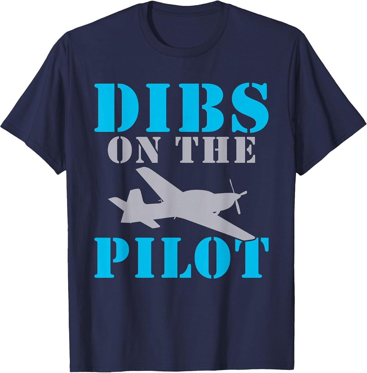 Airplane Flying Aircraft Dibs on the Pilot T-Shirt - Navy Blue