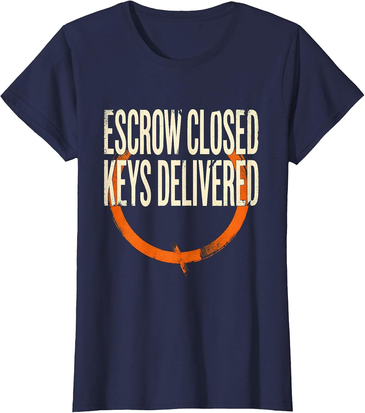 Women's Escrow Closed Keys Delivered Funny Realtor Real Estate Agent T-Shirt - Navy Blue