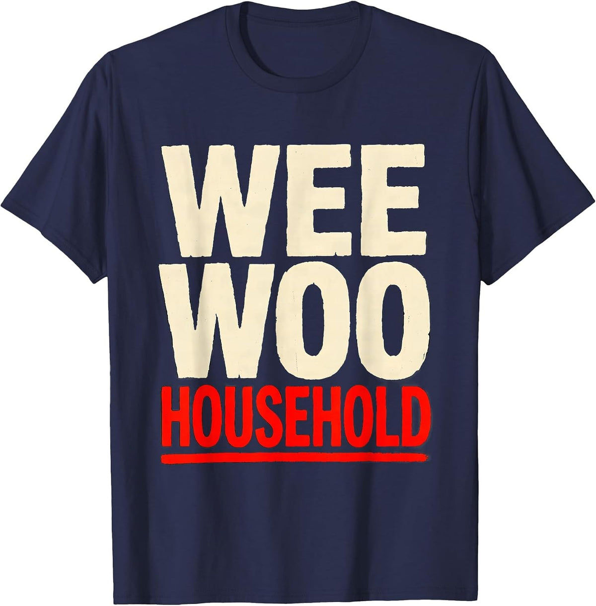 Men's Wee Woo Household Funny Firefighter Wife Fire Department T-Shirt - Navy Blue
