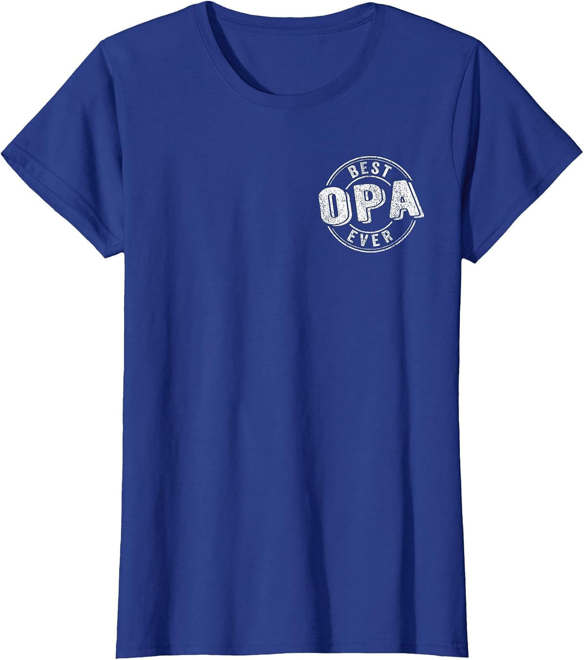 Best Opa Ever Funny Grandpa Quote German Grandpa T-Shirt - Royal Blue