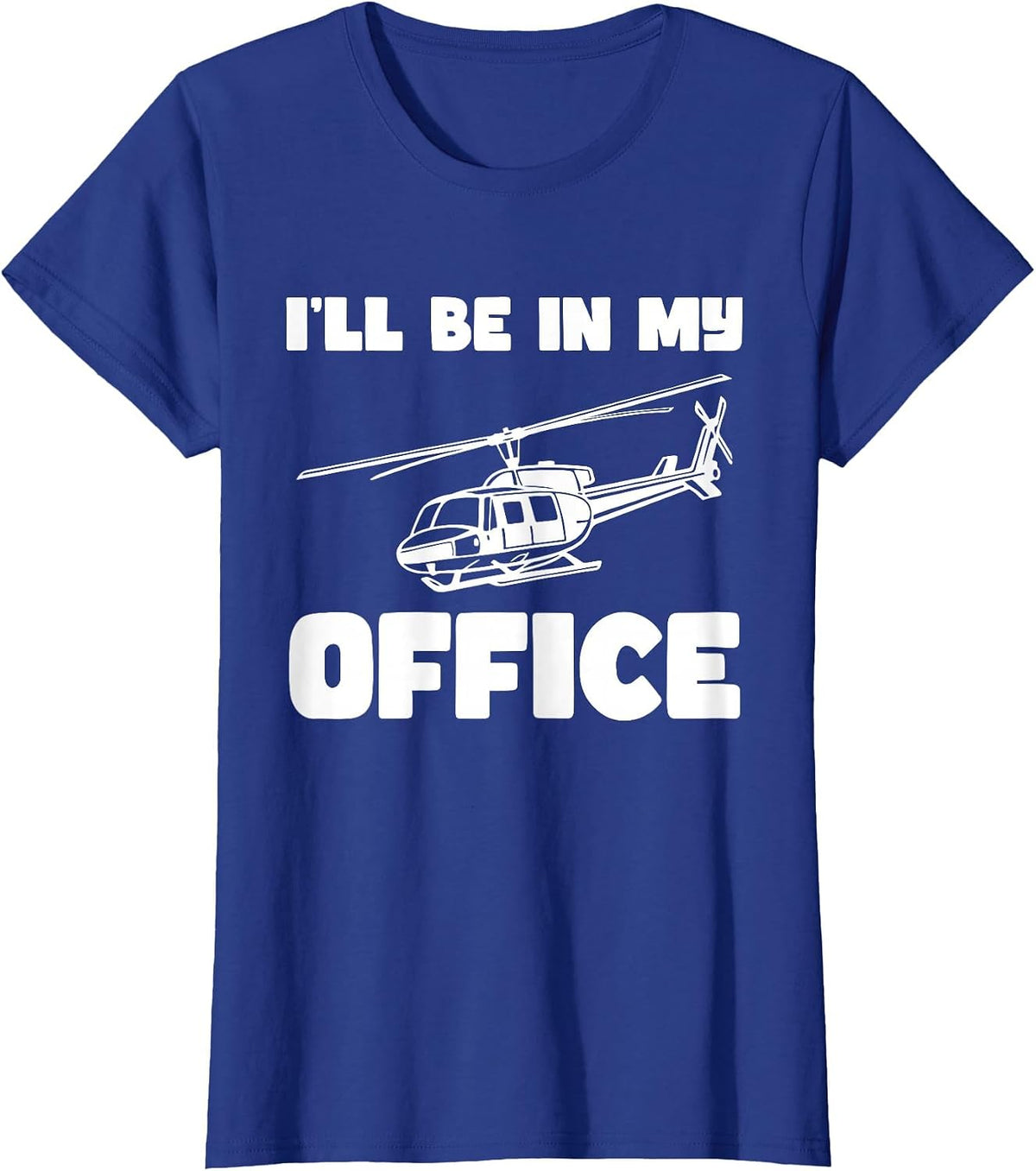 I Fix Helicopters, Funny Helicopter Mechanic Choppers T-Shirt - Royal Blue