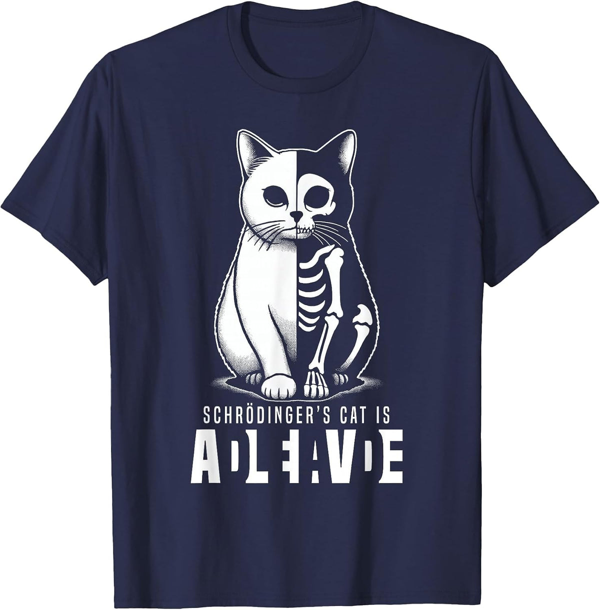 Schrödinger's Cat Dead and Alive Quantum Mechanics Physics T-Shirt - Navy Blue