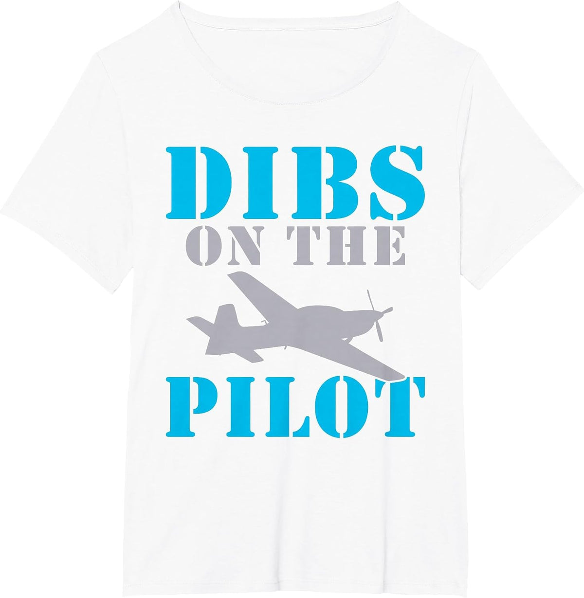 Airplane Flying Aircraft Dibs on the Pilot T-Shirt - White