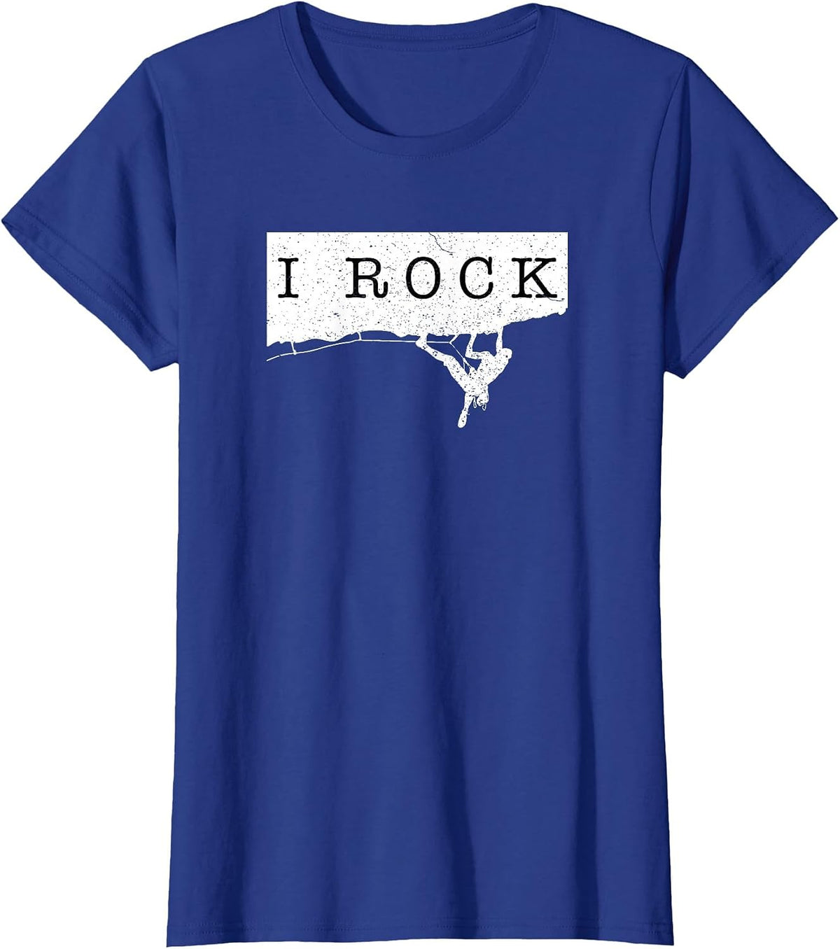 I Rock Funny Rock Climbing and Climber Shirts and Gear T-Shirt - Royal Blue