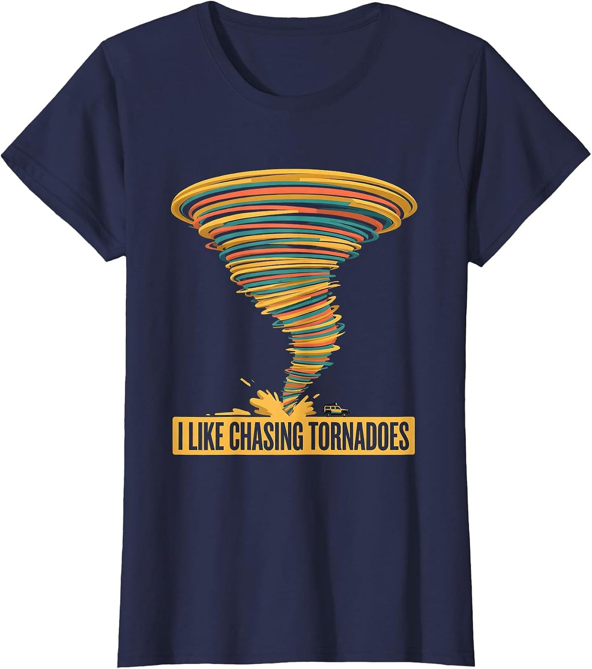 Women's I Like Chasing Tornadoes Funny Storm Chaser Meteorology T-Shirt - Navy Blue