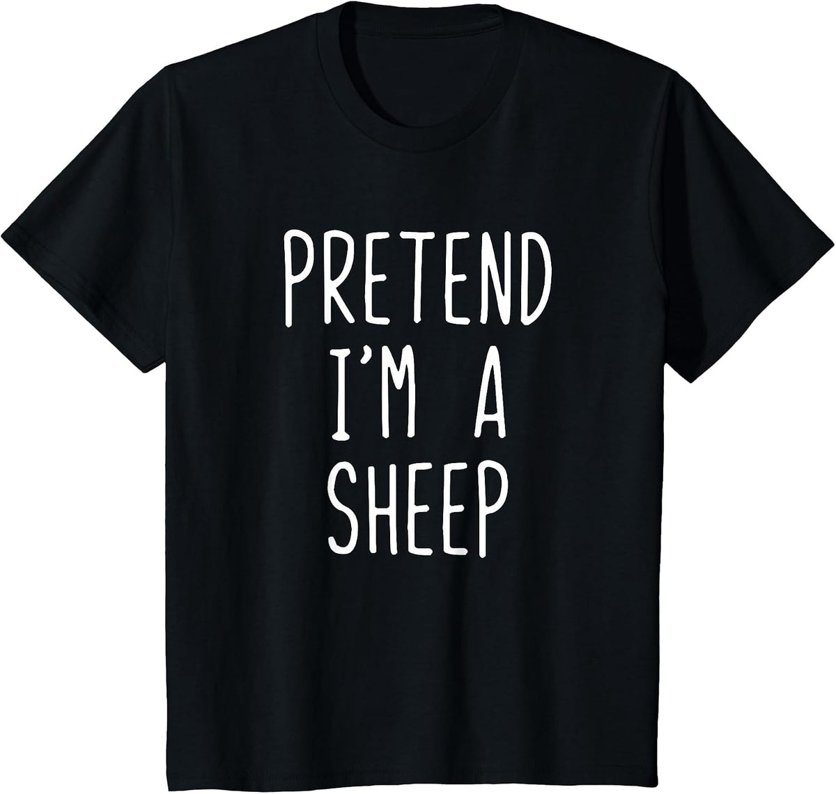 Pretend I'm A Sheep Costume Halloween Funny Lazy Adult Kids T-Shirt - Black