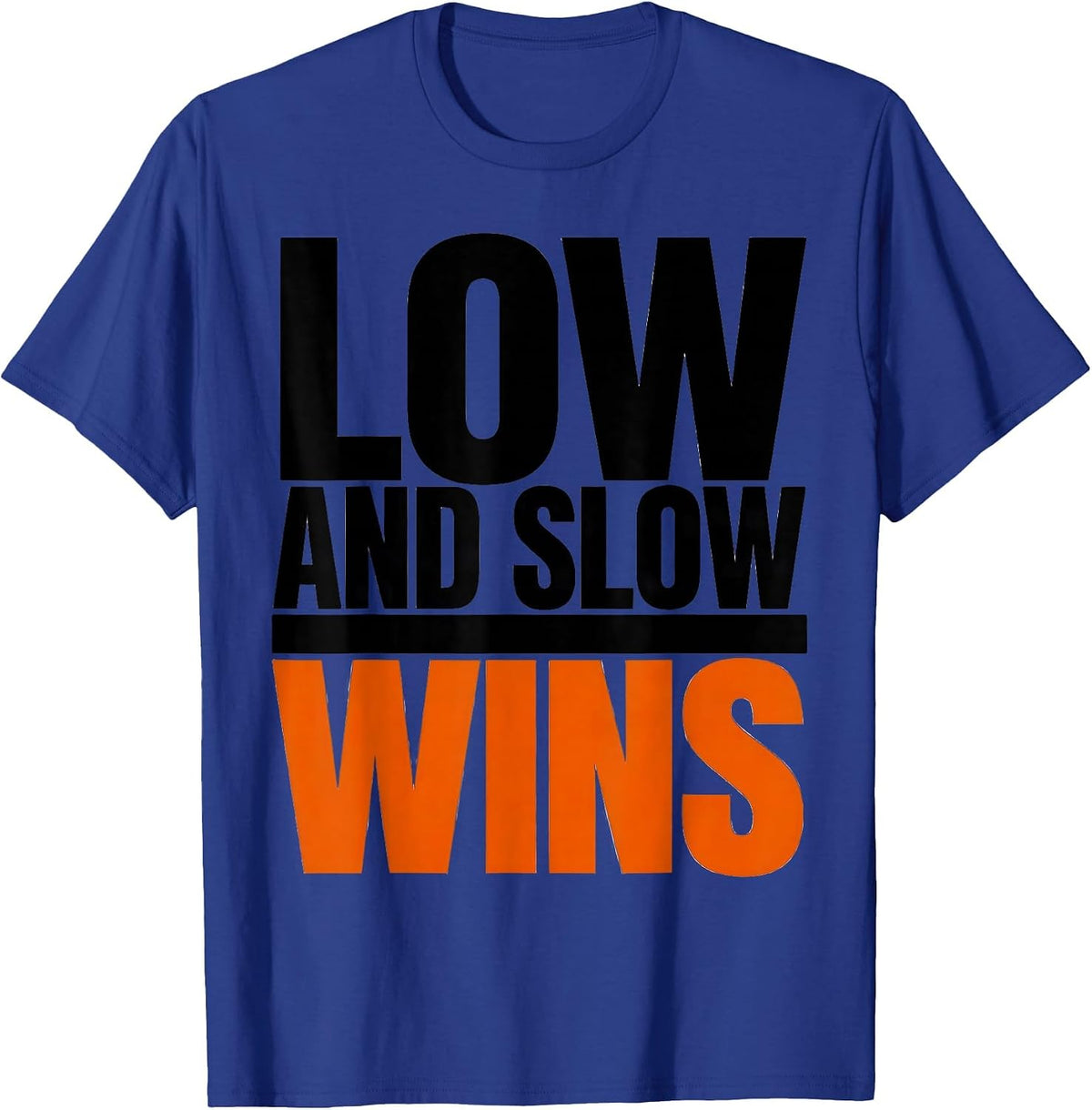 Low and Slow Wins Chef BBQ Pitmaster Design T-Shirt - Royal Blue