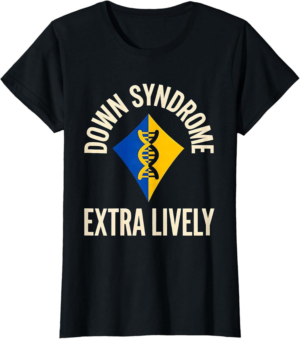 Down Syndrome Extra Lively Supportive Family Awareness Gift T-Shirt - Black