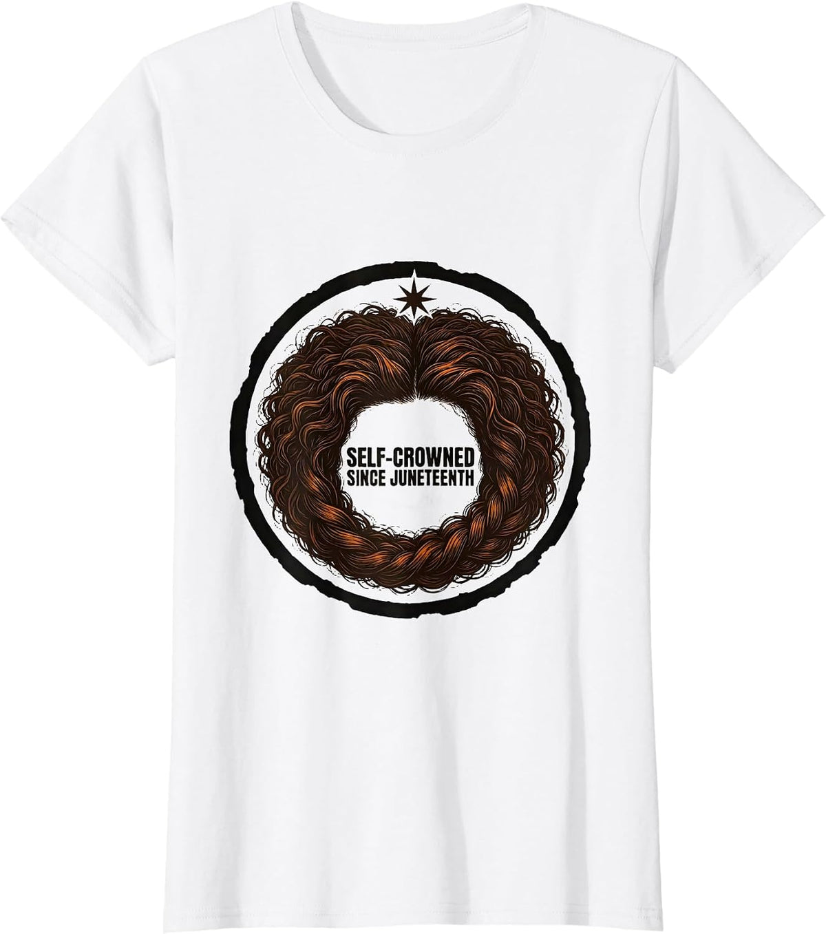 Self-Crowned Since Juneteenth Confident Body-Positive T-Shirt - White