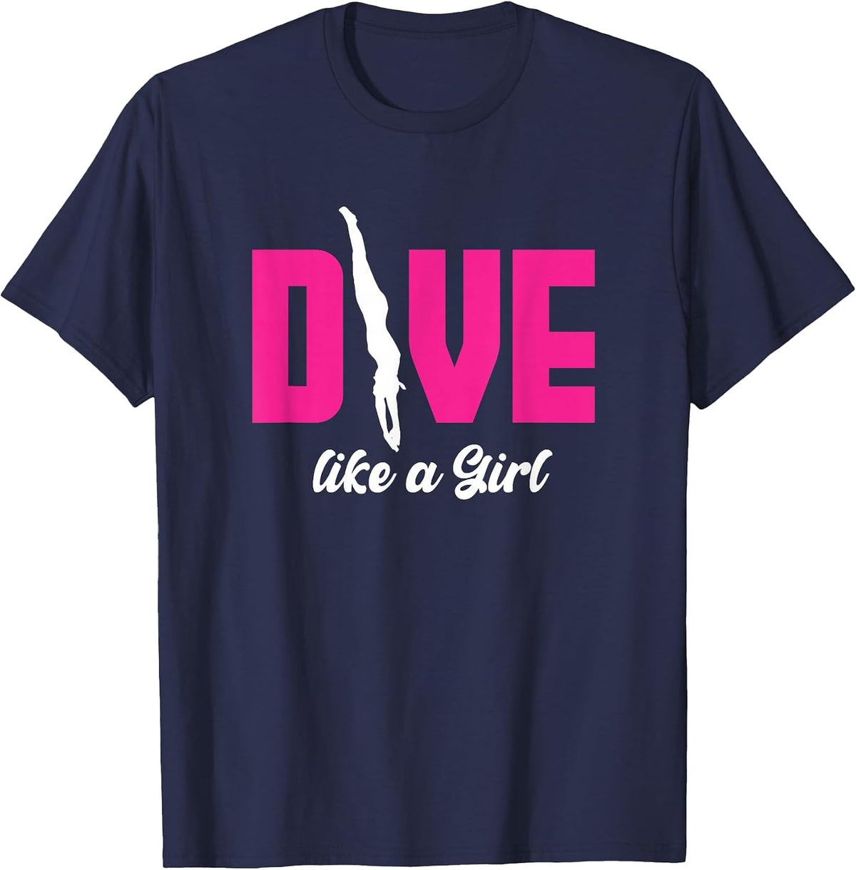 Dive Like Girl | Woman Diver | Scuba Diving T-Shirt - Navy Blue