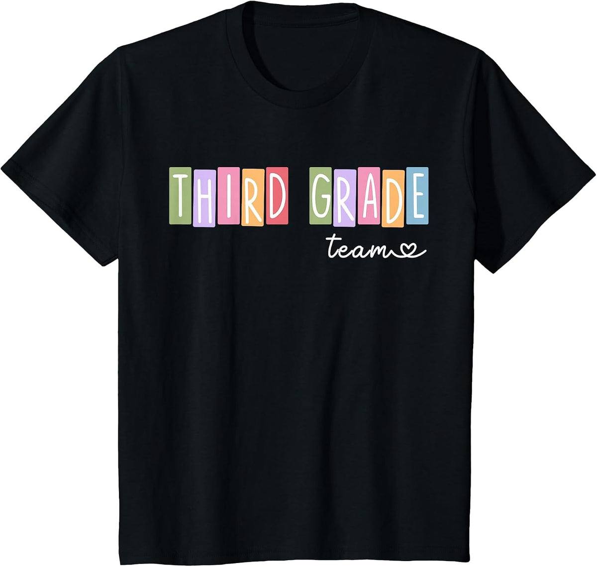 Third Grade Team 3rd Grade Teacher Women Girls Boys T-Shirt - Black