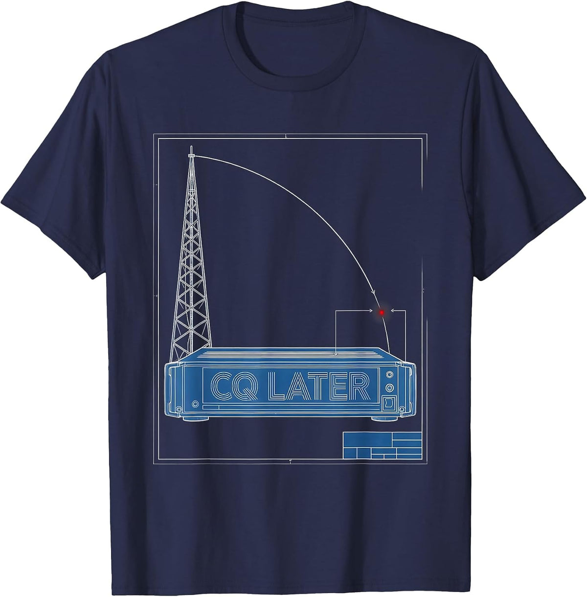 Men's CQ Later Technical Blueprint Ham Radio Operator Humor Gift T-Shirt - Navy Blue