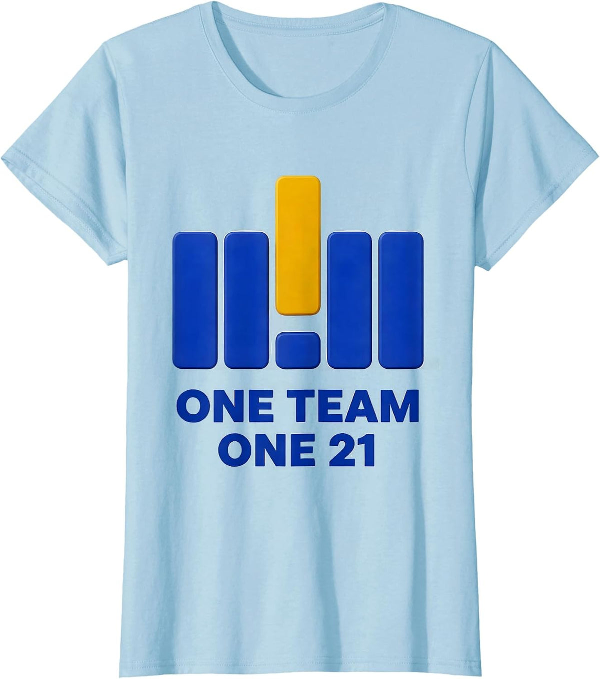 One Team One 21 Heartfelt Down Syndrome Awareness Family T-Shirt - Baby Blue