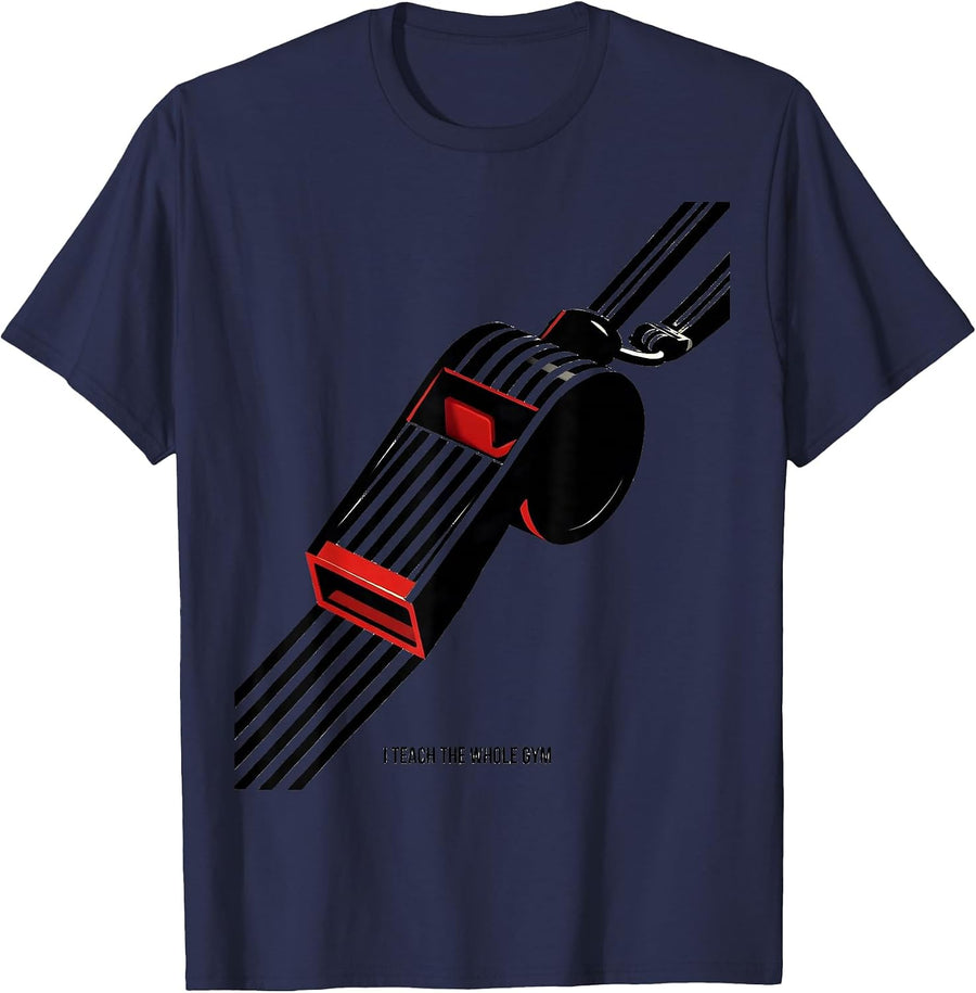 I Teach The Whole Gym Playful PE Teacher Back To School T-Shirt - Navy Blue