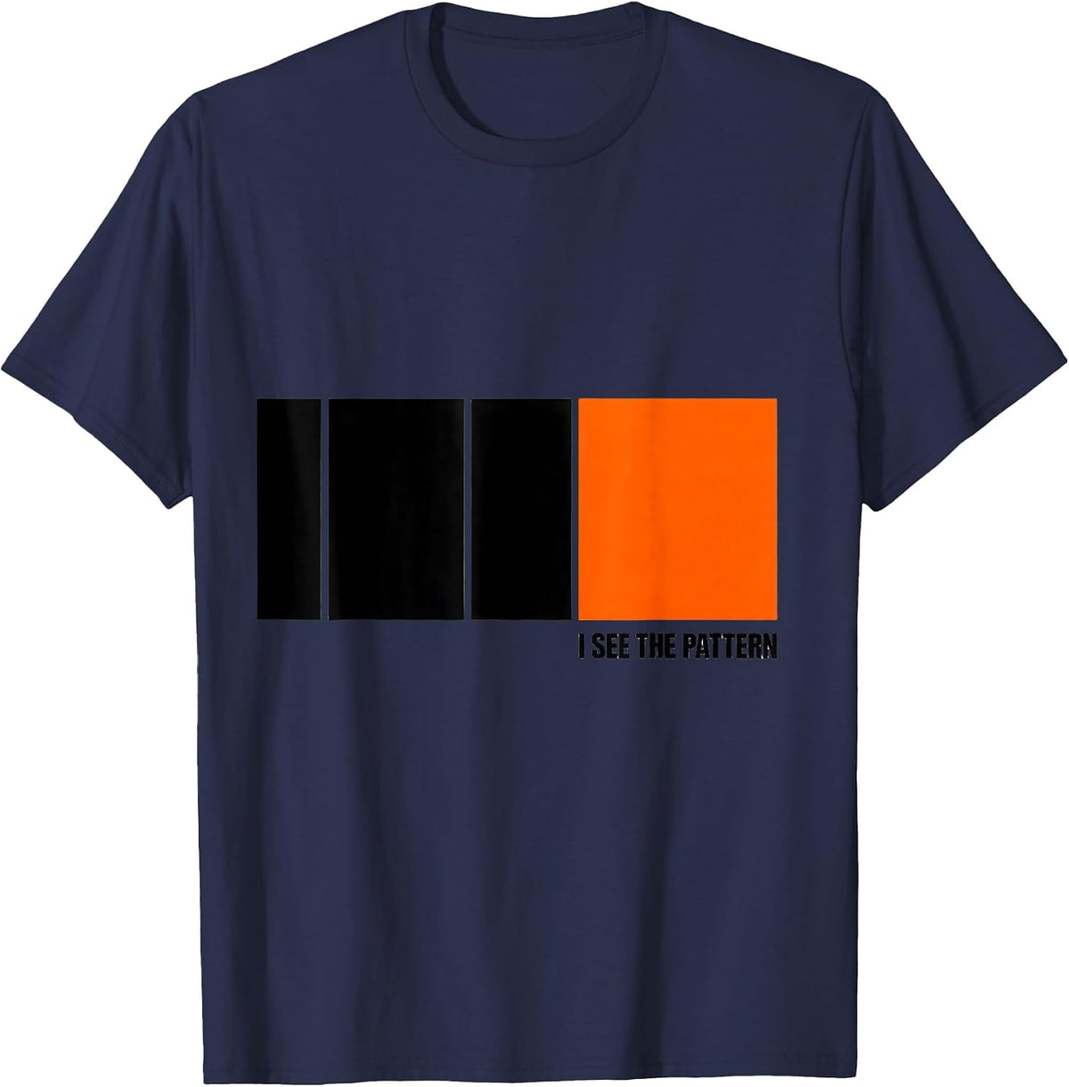 I See The Pattern Funny Math Teacher Pun Humor Gift T-Shirt - Navy Blue