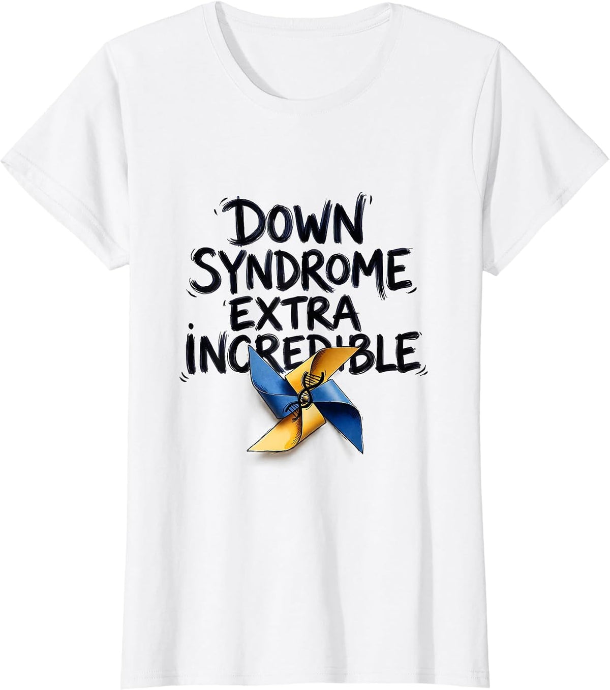 Women's Down Syndrome Extra Incredible Hand-Sketched Awareness T-Shirt - White