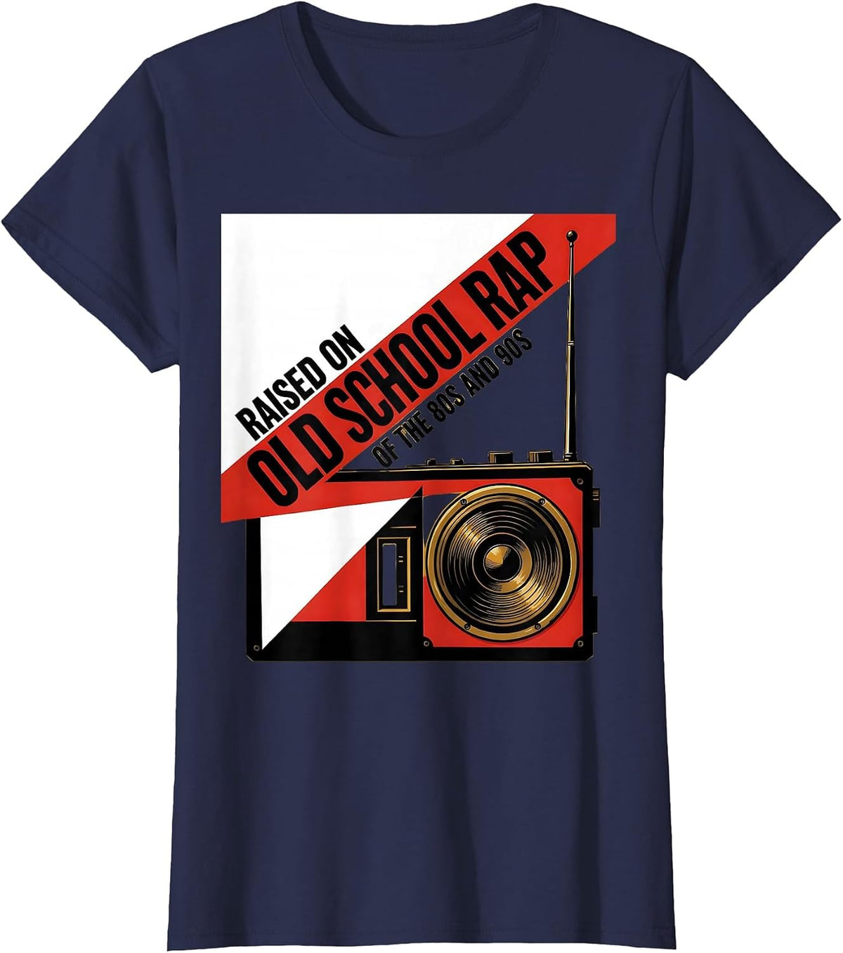 Women's Raised On Old School Rap Of The 80s And 90s Retro T-Shirt - Navy Blue